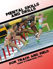 Mental Skills and Drills for Track and Field