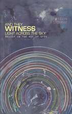 And They Witness Light Across the Sky (Softcover)