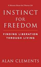 Instinct for Freedom