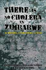 There Is No Cholera in Zimbabwe