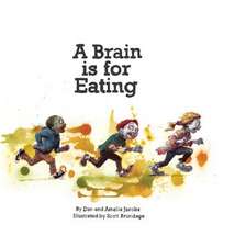 A Brain Is for Eating