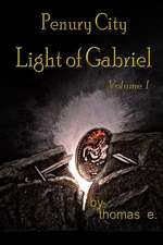 Penury City Light of Gabriel