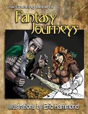 The Coloring Book of Fantasy Journeys