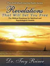 Revelations That Will Set You Free