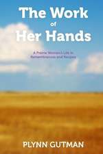 The Work of Her Hands