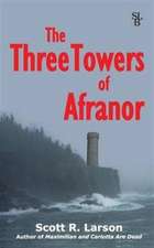 The Three Towers of Afranor