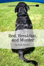 Bed, Breakfast, and Murder