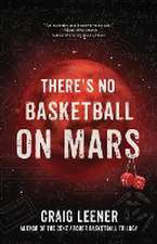 There's No Basketball on Mars