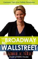 From Broadway to Wall Street