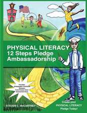 Physical Literacy 12 Steps Pledge Ambassadorship