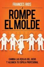 Rompe el Molde