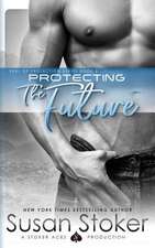 Protecting the Future