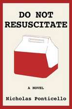 Do Not Resuscitate