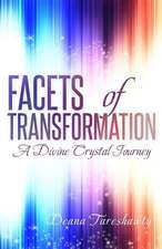 Facets of Transformation