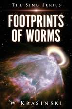 Footprints of Worms