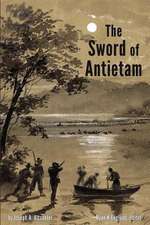 The Sword of Antietam - Illustrated