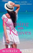 Running with Knives