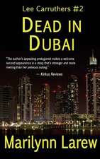 Dead in Dubai (Lee Carruthers #2)