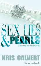 Sex, Lies & Pearls