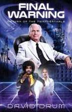 Drum, D: Final Warning