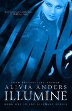 Illumine (Illumine Series #1)