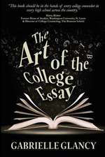 The Art of the College Essay