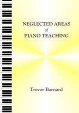 Neglected Areas of Piano Teaching