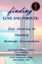 Finding Love and Purpose