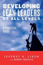 Developing Lean Leaders at All Levels