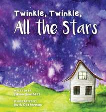 Twinkle, Twinkle, All The Stars