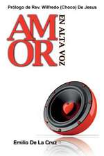 Amor En Alta Voz