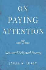 On Paying Attention