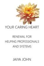 Your Caring Heart