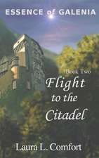 Flight to the Citadel