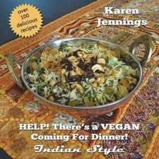 HELP! There's a VEGAN Coming For Dinner! Indian Style