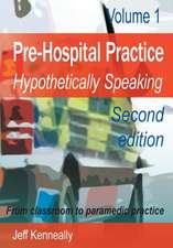 Kenneally, J: Prehospital Practice