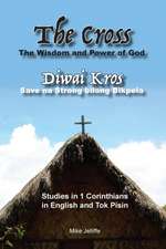 The Cross - The Wisdom and Power of God