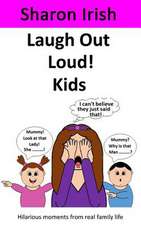 Laugh Out Loud! Kids