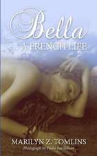 Bella... a French Life