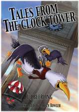 Beerling, F: Tales from the Clock Tower