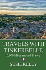 Travels With Tinkerbelle