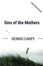 Sins of the Mothers