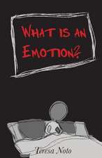 What Is an Emotion?