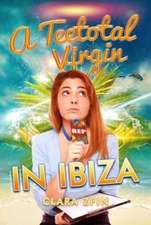 Zfin, C: A Teetotal Virgin in Ibiza