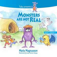 Monsters Are Not Real