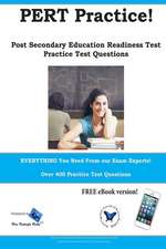 Pert Practice! Post Secondary Education Readiness Test Practice Questions: Study Guide & Practice Test Questions for the Tachs, HSPT and COOP