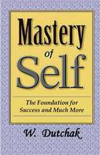 Mastery of Self