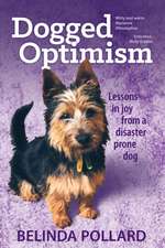 Dogged Optimism