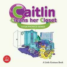 Caitlin Cleans Her Closet