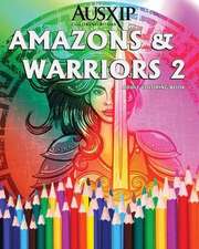 Amazons & Warriors 2